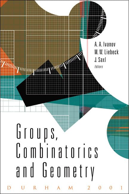 GROUPS, COMBINATORICS AND GEOMETRY,Used