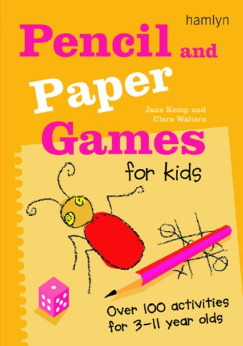 Pencil And Paper Games For Kids: Over 100 Activities For 311 Year Olds