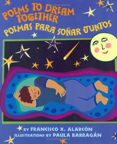 Poems to Dream Together/poemas Para Sonar Juntos: Poemas Para Sonar Juntos,New