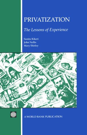 Privatization: The Lessons of Experience,Used