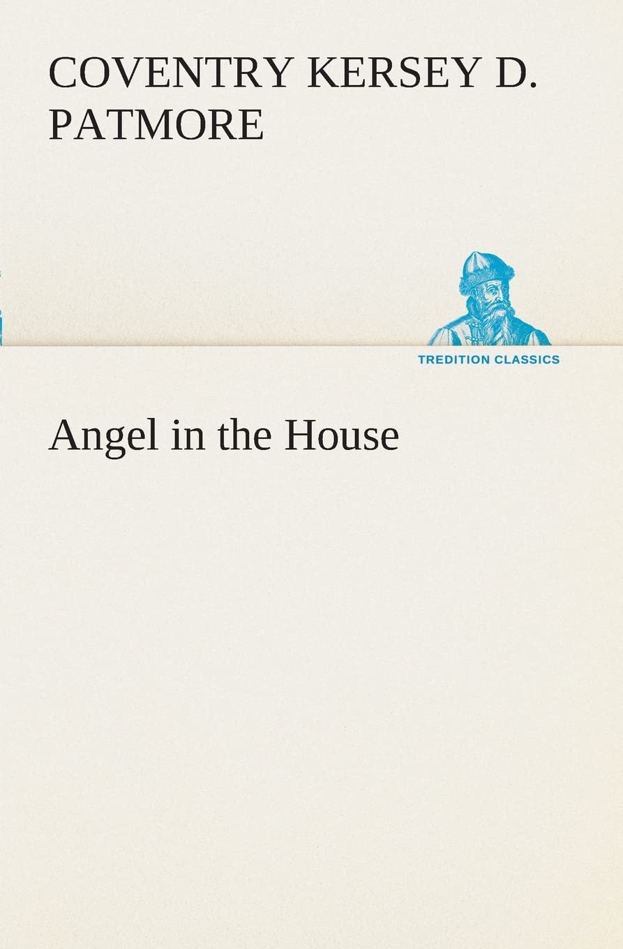 Angel in the House,Used