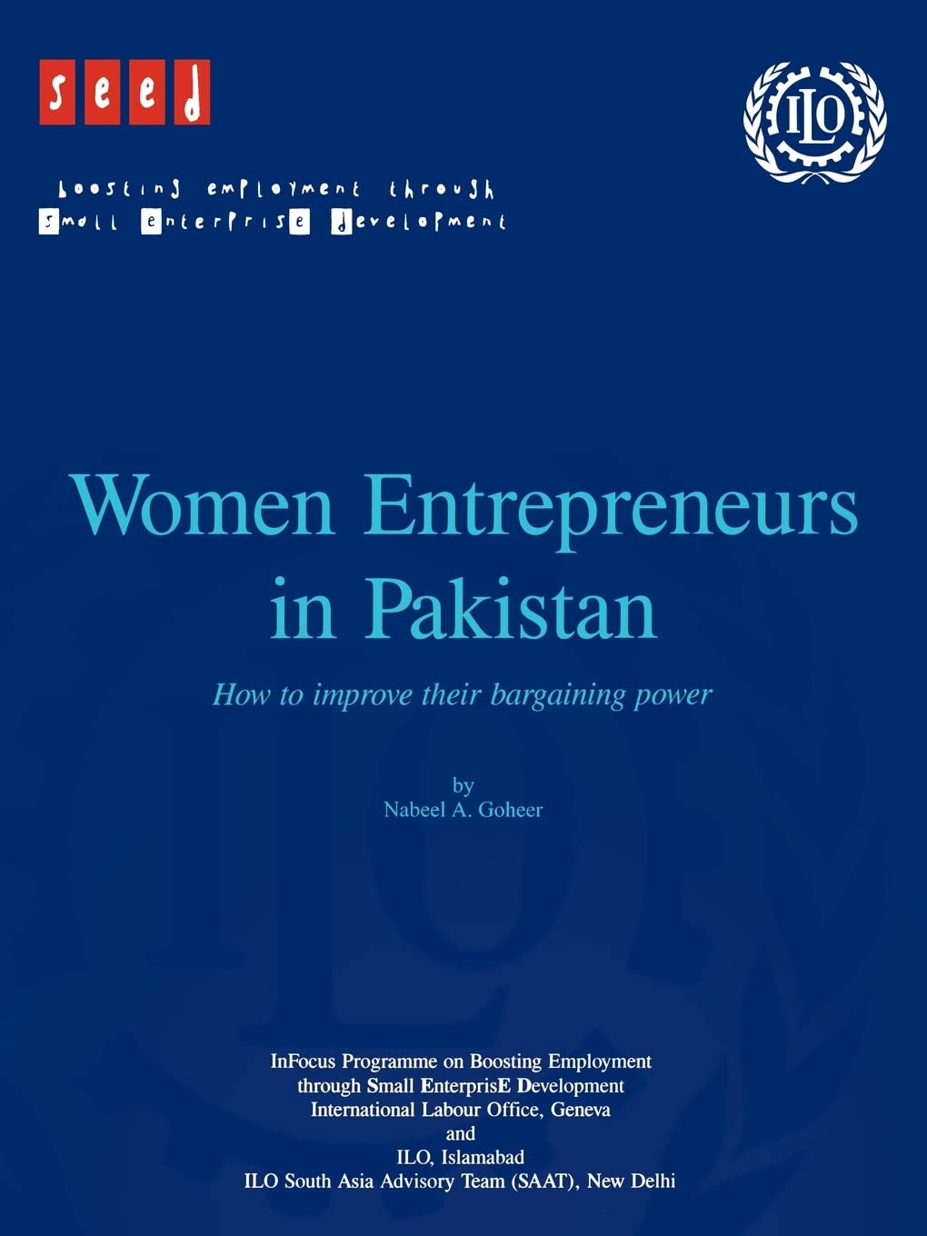 Women entrepreneurs in Pakistan. How to improve their bargaining power,Used