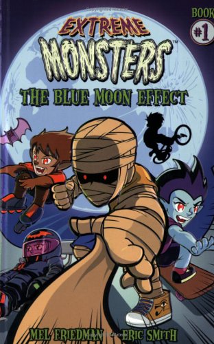 Extreme Monsters: The Blue Moon Effect,Used