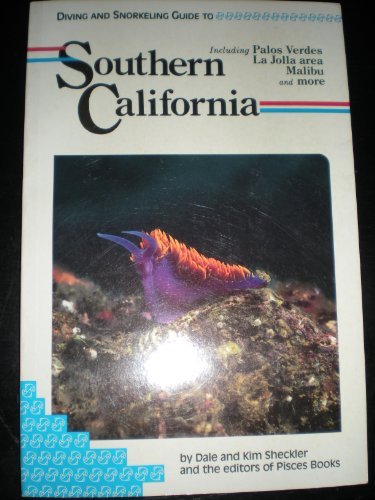 Diving and Snorkeling Guide to Southern California (Lonely Planet Diving & Snorkeling Great Barrier Reef),Used