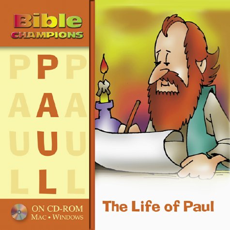 Bible Champions Paul: The Life of Paul,Used
