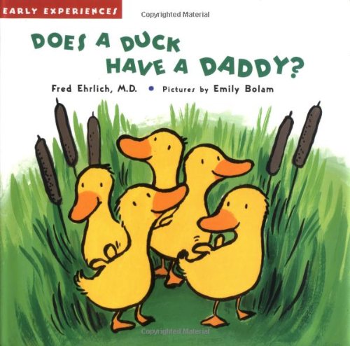 Does a Duck Have a Daddy?,Used