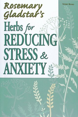 Herbs for Reducing Stress & Anxiety (Natural Health Handbooks),Used
