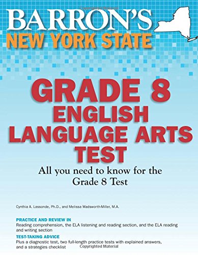 Barron's New York State Grade 8 English Language Arts Test (Barron's Let's Prepare for the Grade 8 Language Arts Test),Used