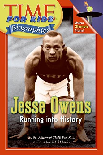 Time For Kids: Jesse Owens: Running into History (Time for Kids: Biographies),Used
