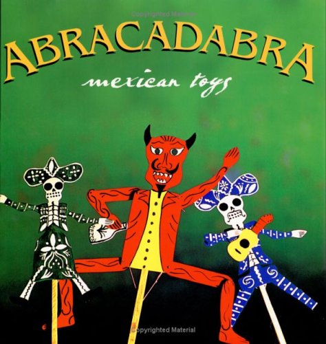 Abracadabra: Mexican Toys,Used