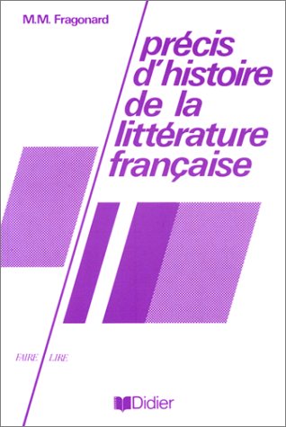 Prcis d'histoire de la littrature franaise Livre,Used
