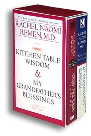 Kitchen Table Wisdom & My Grandfather's Blessings (Remen Box Set),Used