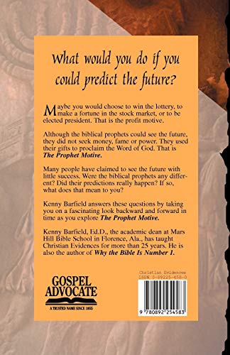 The Prophet Motive: Examining the Reliability of the Biblical Prophets,Used