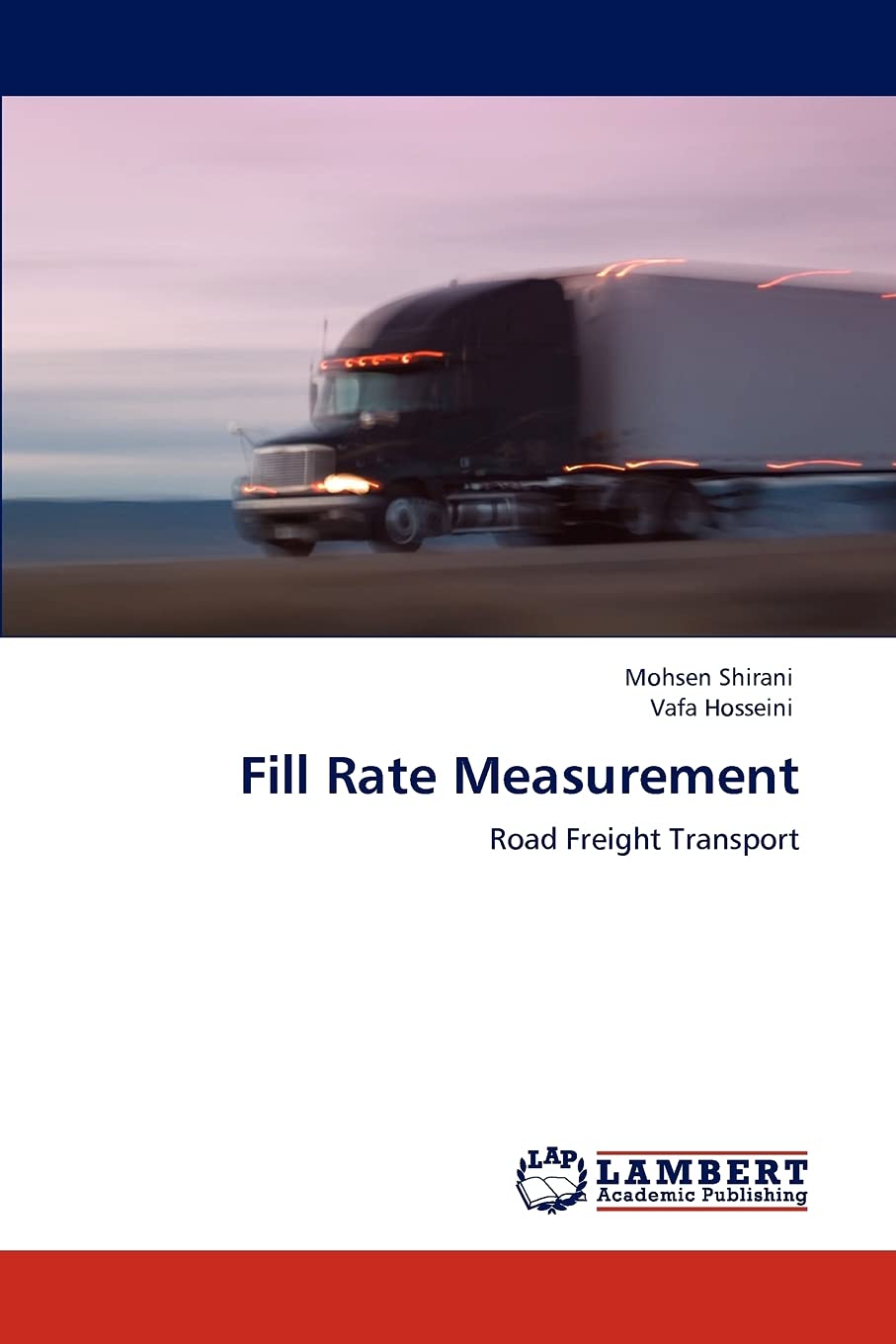 Fill Rate Measurement: Road Freight Transport,Used
