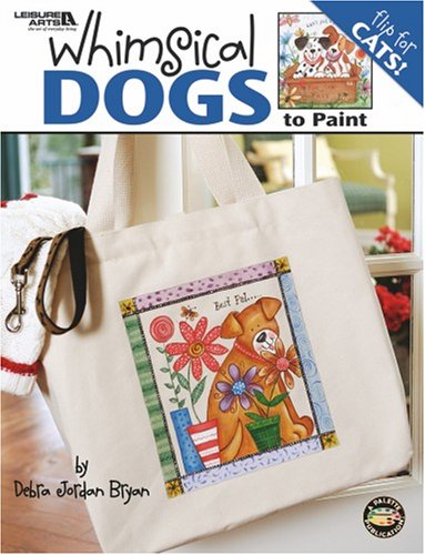 Whimsical Dogs and Cats to Paint,Used