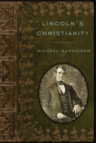 Lincoln's Christianity,Used