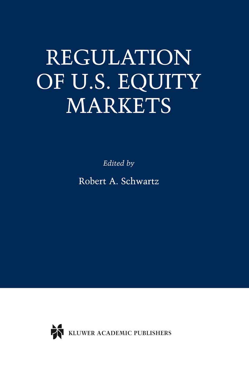 Regulation of U.S. Equity Markets (Zicklin School of Business Financial Markets Series),Used