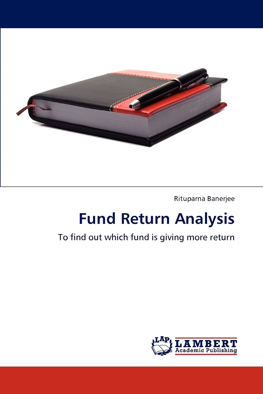 Fund Return Analysis: To find out which fund is giving more return,Used