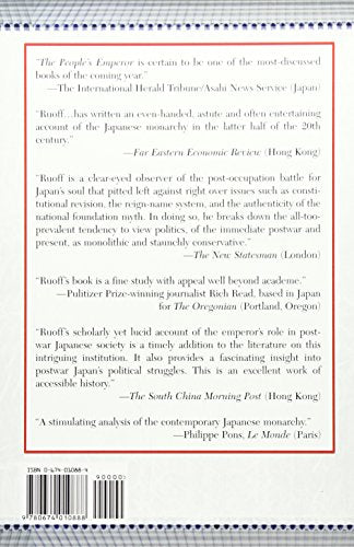 The Peoples Emperor: Democracy And The Japanese Monarchy, 19451995 (Harvard East Asian Monographs),Used