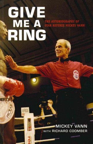 Give Me a Ring: The Autobiography of Star Referee Mickey Vann,Used
