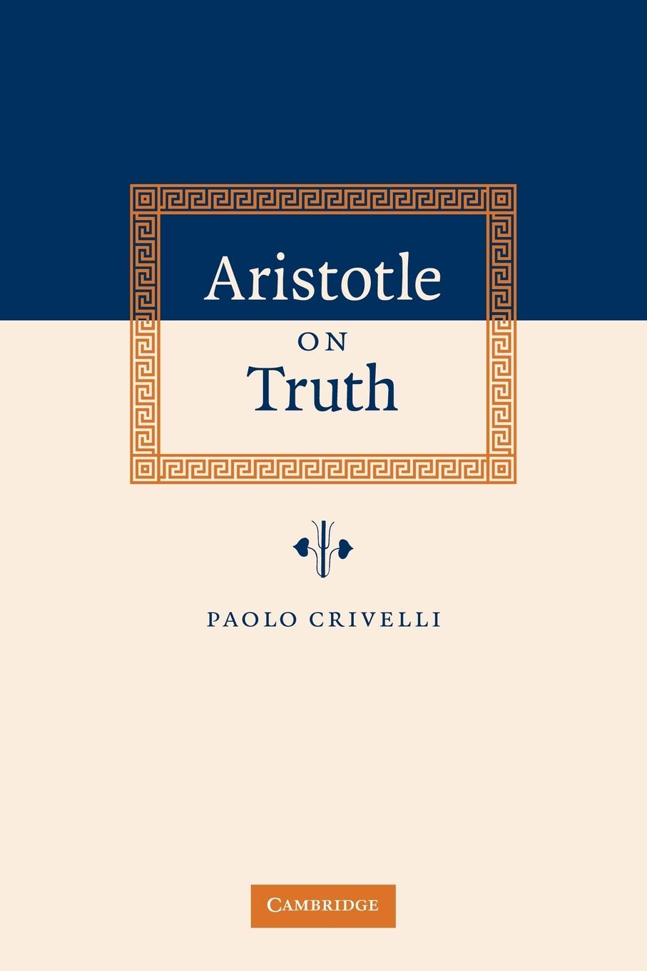 Aristotle on Truth,Used