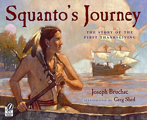 Squanto'S Journey: The Story Of The First Thanksgiving,New