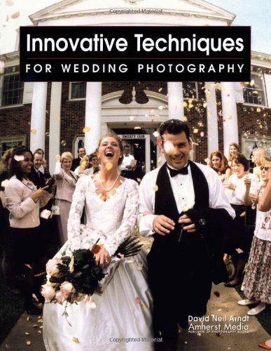 Innovative Techniques for Wedding Photography,Used