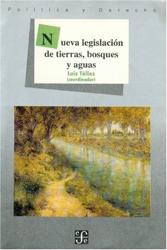 Nueva legislacin de tierras, bosques y aguas (Spanish Edition),Used