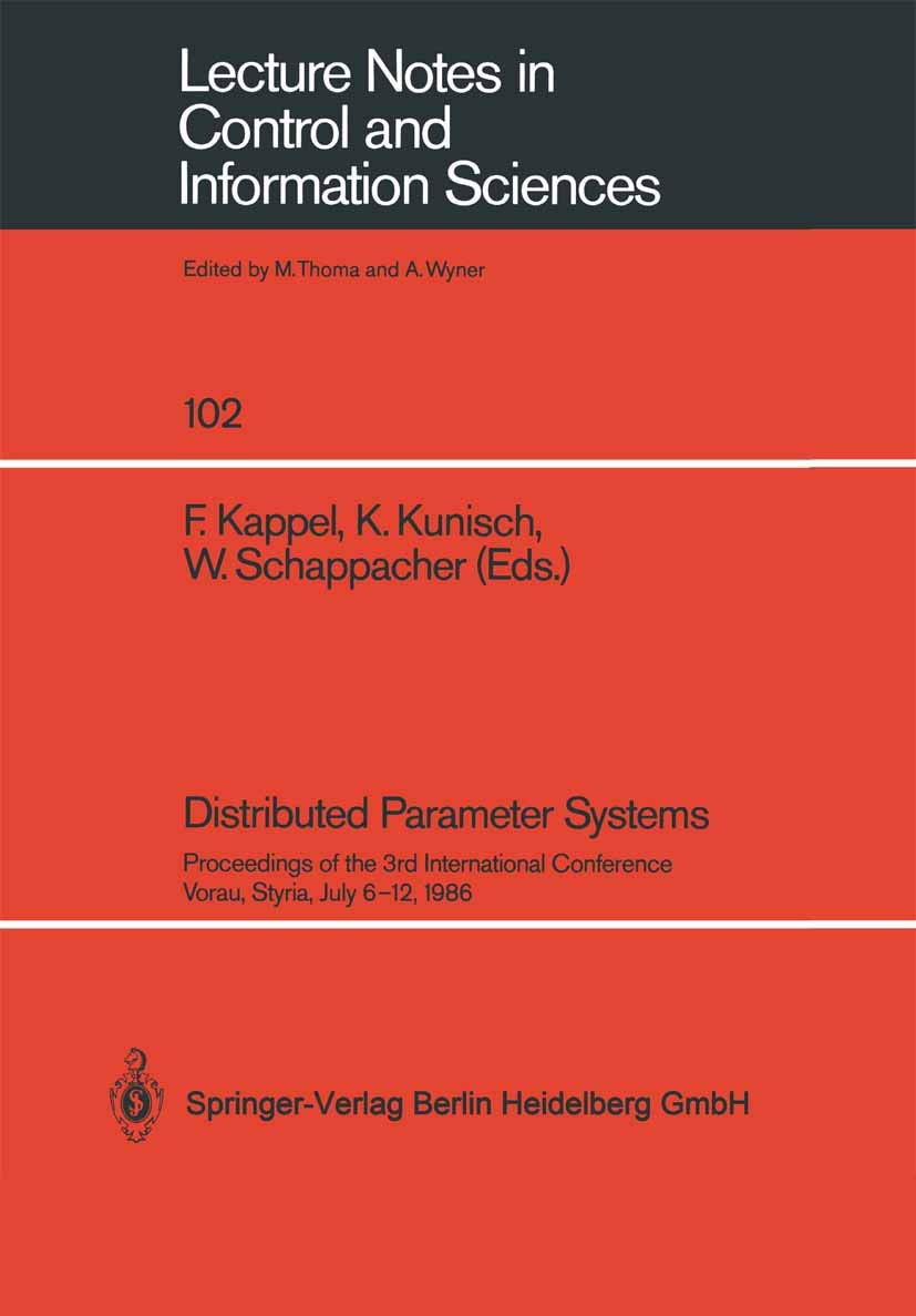 Distributed Parameter Systems: Proceedings of the 3rd International Conference Vorau, Styria, July 612, 1986 (Lecture Notes in ,Used