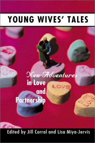 Young Wives' Tales: New Adventures in Love and Partnership,New