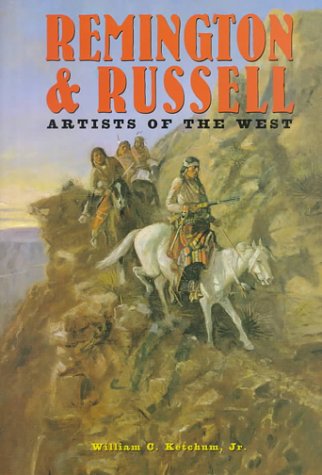 Remington & Russell: Artists of the West,Used