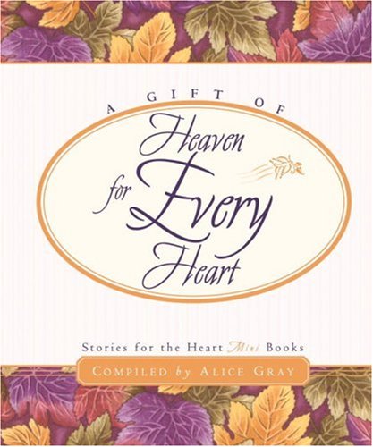 A Gift of Heaven for Every Heart,Used
