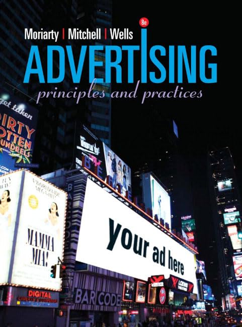 Advertising: Principles & Practice,Used