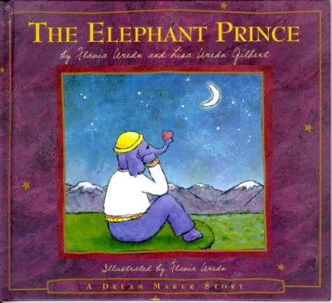 The Elephant Prince (Flavia'S Dream Maker Stories, 1)