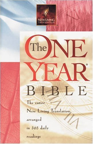 The One Year Bible: Arranged in 365 Daily Readings, New Living Translation,Used