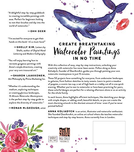 15Minute Watercolor Masterpieces: Create FrameWorthy Art in Just a Few Simple Steps,New