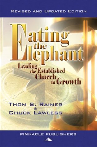 Eating the Elephant : Leading the Established Church to Growth,Used