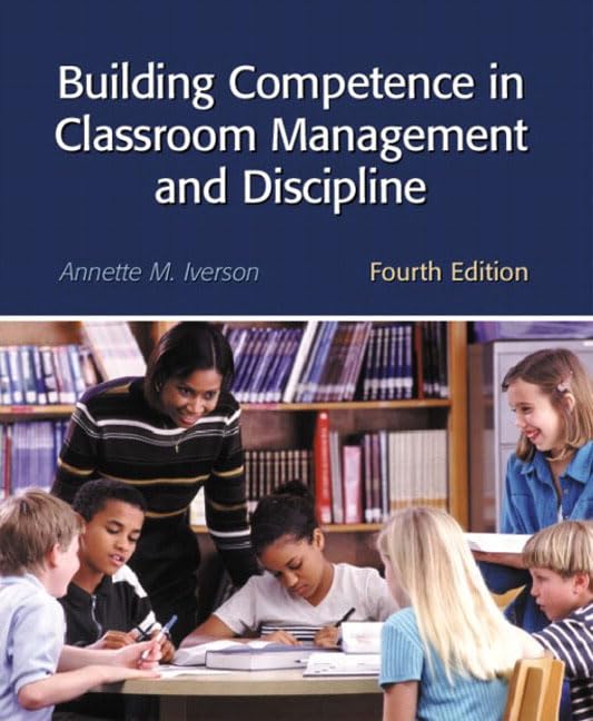 Building Competence in Classroom Management and Discipline (4th Edition),Used