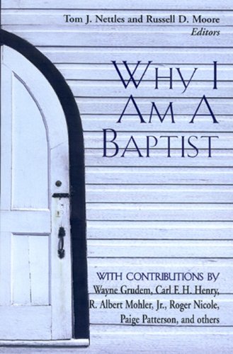 Why I Am A Baptist,Used