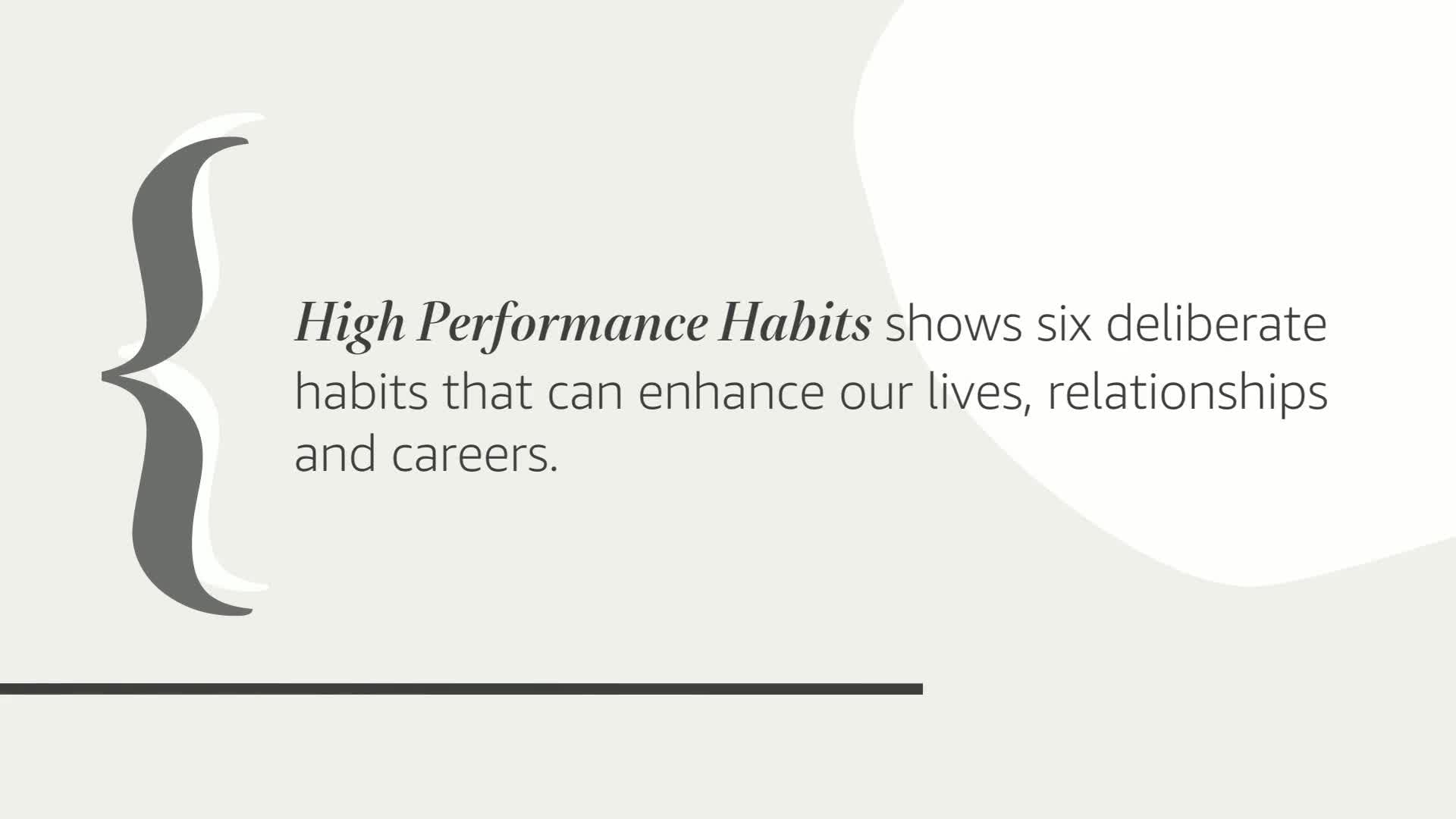 High Performance Habits: How Extraordinary People Become That Way,Used