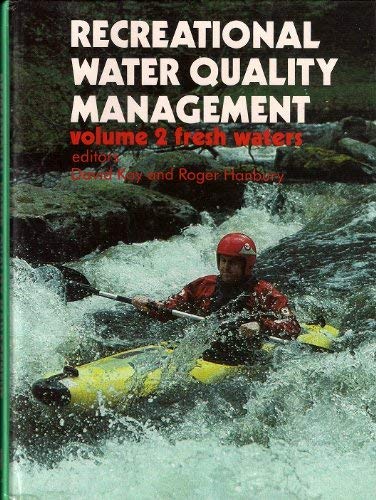 Recreational Water Quality Management: Fresh Waters,Used