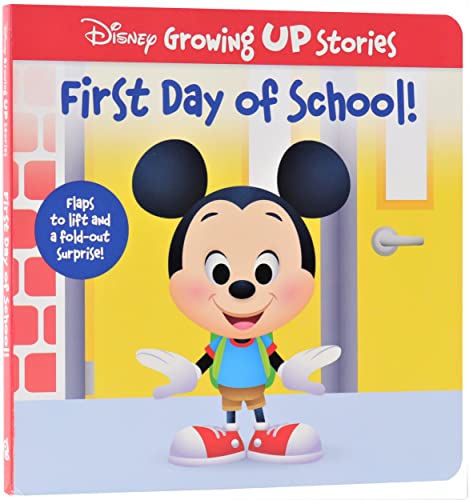 Disney Growing Up Stories with Mickey Mouse  First Day of School!  Flaps to Lift and a FoldOut Surprise!  PI Kids,Used