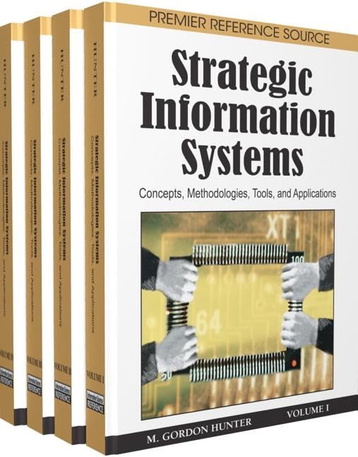 Strategic Information Systems: Concepts, Methodologies, Tools, and Applications,Used