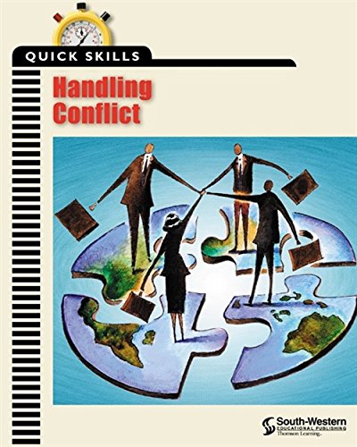 Quick Skills: Handling Conflict,New