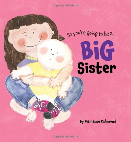 So You're Going to be a Big Sister,Used