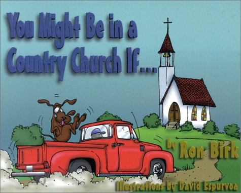 You Might Be in a Country Church If,Used