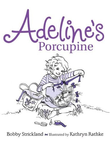 Adeline's Porcupine,New