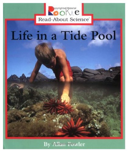 Life in a Tide Pool (Rookie ReadAbout Science),Used