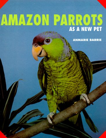 Amazon Parrots As a New Pet,Used