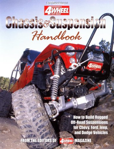Chassis & Suspension Handbook (Petersens 4 Wheel & Off Road),Used